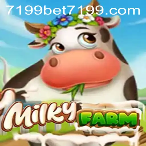 Exploring the Enchanting World of MilkyFarm and the 7199bet PH Login Experience