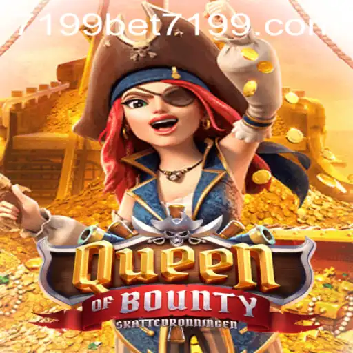 Discovering the Thrills of QueenofBounty and Navigating 7199bet PH Login